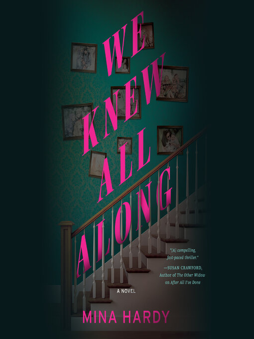 Title details for We Knew All Along by Mina Hardy - Available